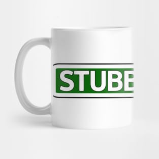 Stubborn St Street Sign Mug